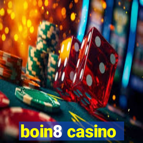 boin8 casino